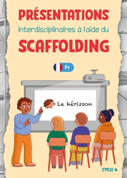 Présentations interdisciplinaires à l’aide du SCAFFOLDING